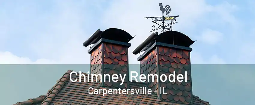 Chimney Remodel Carpentersville - IL