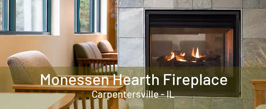 Monessen Hearth Fireplace Carpentersville - IL